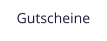 Gutscheine